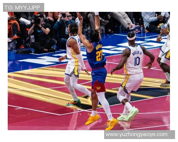 勇士鏖战掘金上演巅峰对决库里约基奇领衔激情碰撞谁能笑到最后